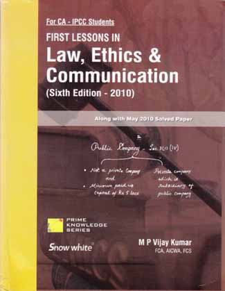 First Lessons In Law, Ethics & Communication