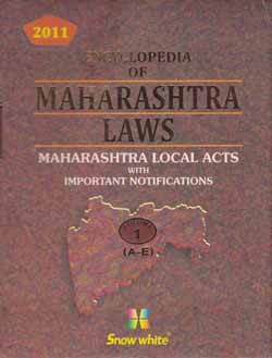 ENCYCLOPEDIA OF MAHARASHTRA LAWS-2011