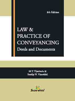 LAW AND PRACTICE OF CONVEYANCING (DEEDS & DOCUMENTS)