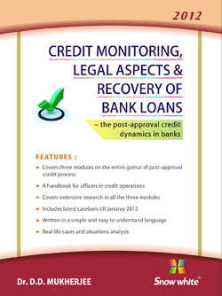 CREDIT MONITORING, LEGAL ASPECTS & RECOVERY OF BANK LOAN