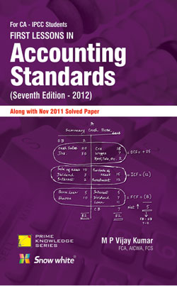 FIRST LESSONS IN Accounting Standards IPCC