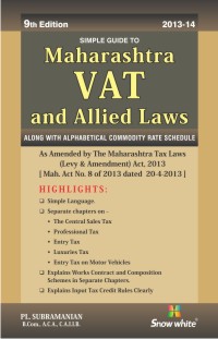 SIMPLE GUIDE TO MAHARASHTRA VAT & ALLIED LAWS