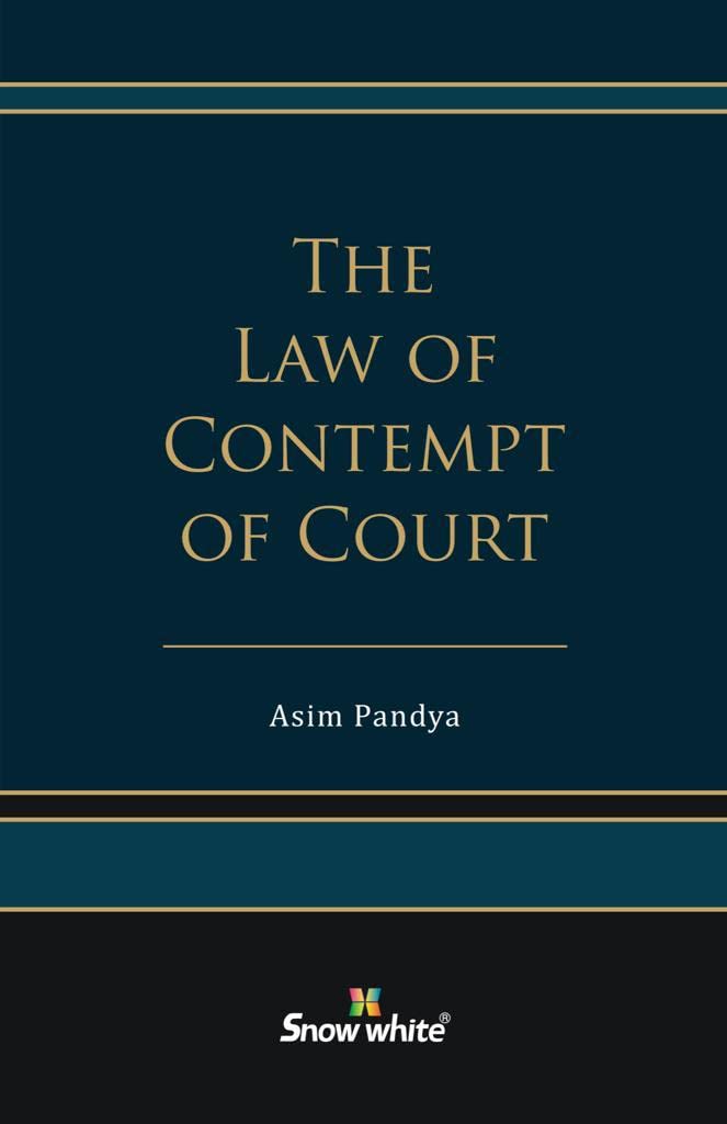 Snowwhite's The Law of Contempt of Court