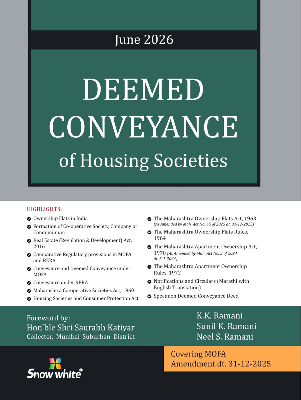 Deemed Conveyance of Housing Societies along with MOFA Act & Rules & Relevant Appendices