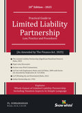 Practical Guide to Limited Liability Partnership ( LLP ) - Law , Practice and Procedures