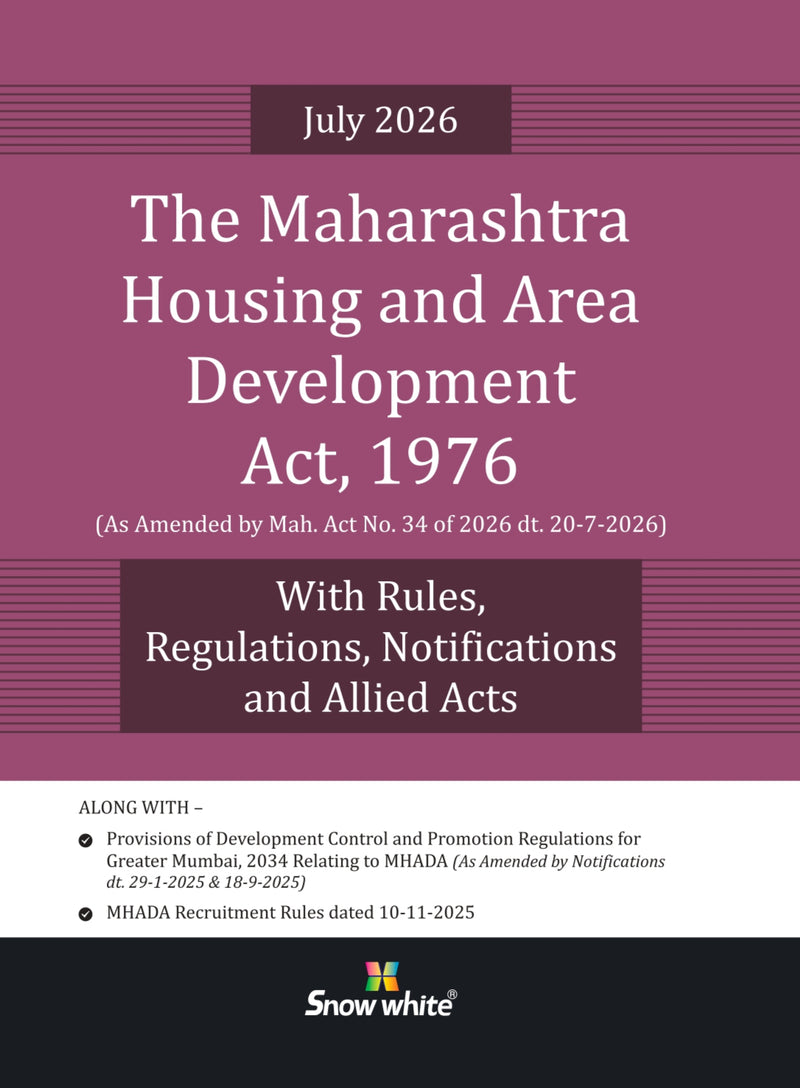 The Maharashtra Housing and Area Development Act,1976 (MHADA) with Rules , Regulations, Notifications and Allied Acts