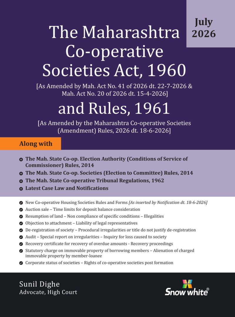 The Maharashtra Co-operative Societies Act , 1960 and Rules ,1961 - 2026 Edition with Case law and Relevant Appendices
