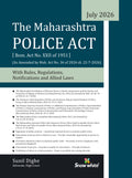 The Police Act with Case Law, Rules, Regulations, Notifications and Allied Laws