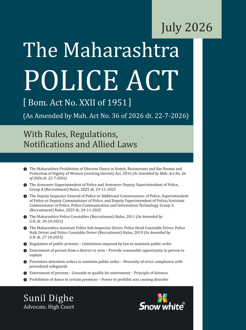 The Police Act with Case Law, Rules, Regulations, Notifications and Allied Laws