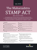 Snowwhite's The Maharashtra Stamp Act with Maharashtra Rules with Short Notes and Case law - July 2026 Edition