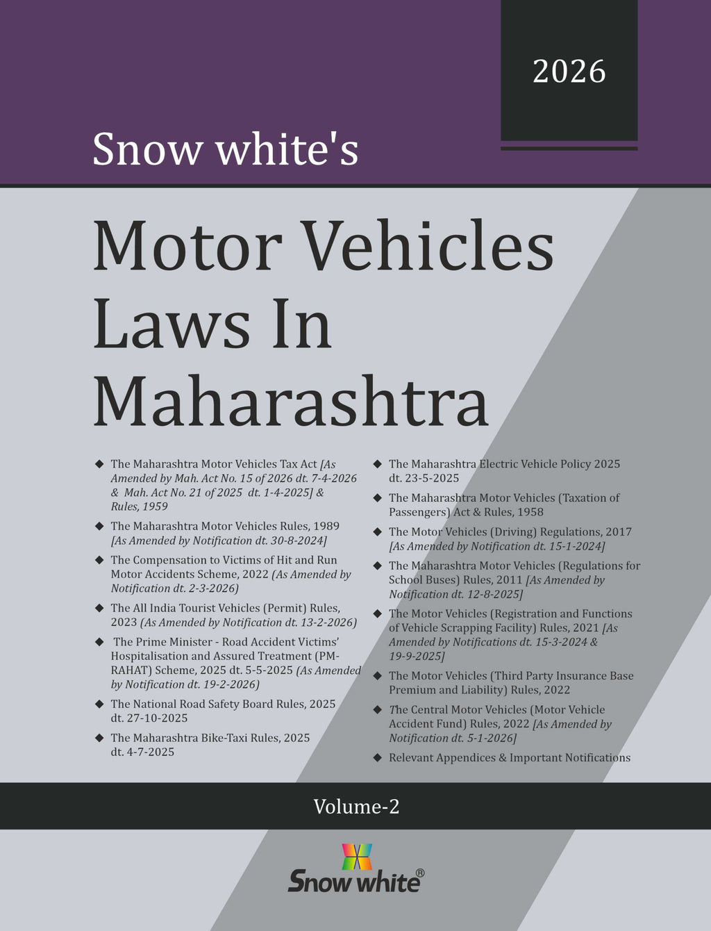 Snow white's Motor Vehicles Laws in Maharashtra in 2 Volumes
