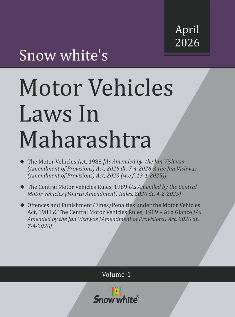 Snow white's Motor Vehicles Laws in Maharashtra in 2 Volumes