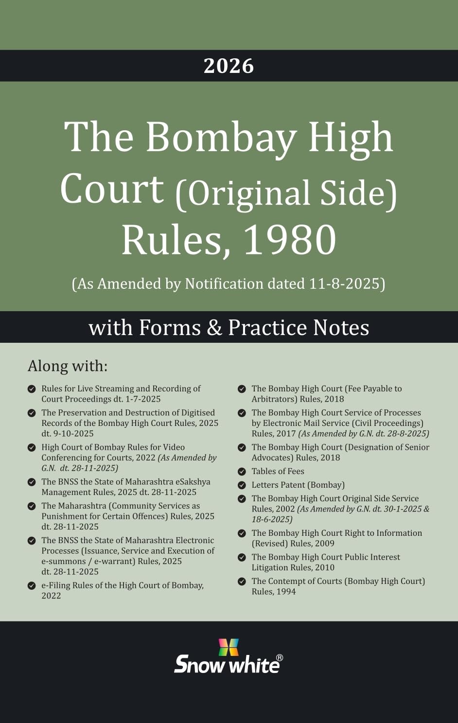 The Bombay High Court (Original Side) Rules, 1980 with Forms and Practice Notes
