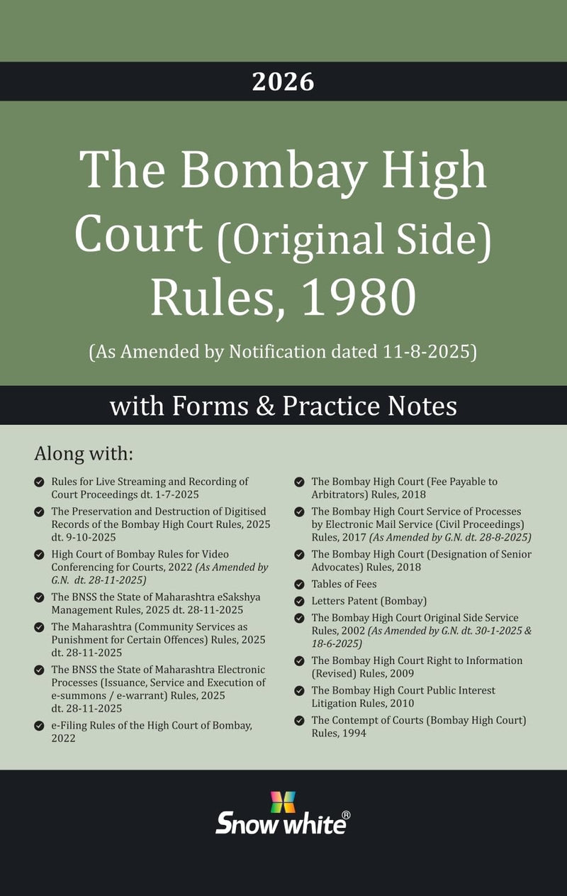 The Bombay High Court (Original Side) Rules, 1980 with Forms and Practice Notes