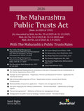 The Maharashtra Public Trusts Act with the Maharashtra Public Trusts Rules with Case law & Allied Laws