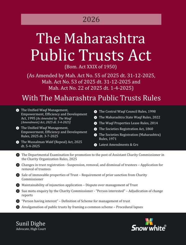 The Maharashtra Public Trusts Act with the Maharashtra Public Trusts Rules with Case law & Allied Laws