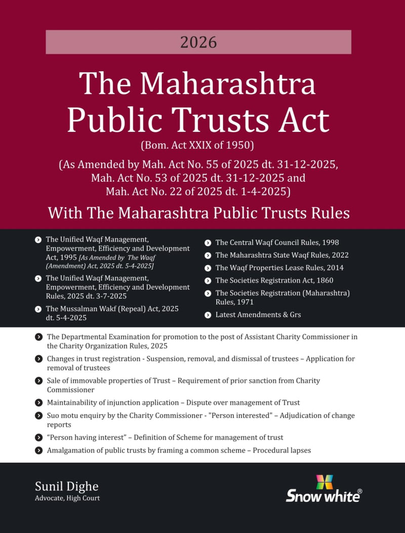The Maharashtra Public Trusts Act with the Maharashtra Public Trusts Rules with Case law & Allied Laws