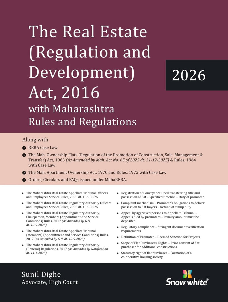 The Real Estate (Regulation and Development) Act, 2016 with Maharashtra Rules and Regulations (RERA) , MOFA, Apartment Ownership Act and Latest Case law