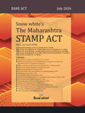 Snowwhite's The Maharashtra Stamp Act with Rules - Bare Act