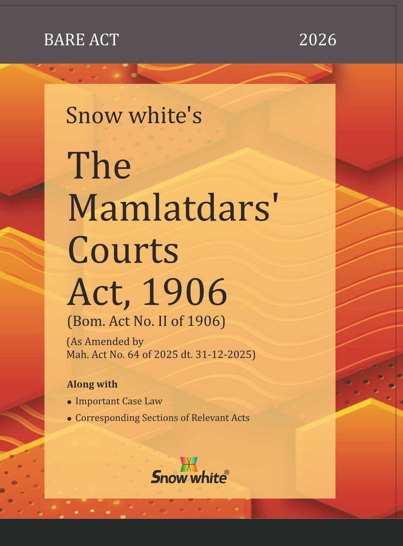 Snowwhite's The Mamlatdar' Courts Act, 1906 - Bare Act