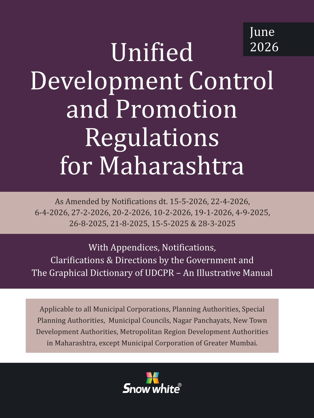 Unified Development Control and Promotion Regulations for Maharashtra - June 2026 Edition with Appendices, Clarifications & Directions by the Government