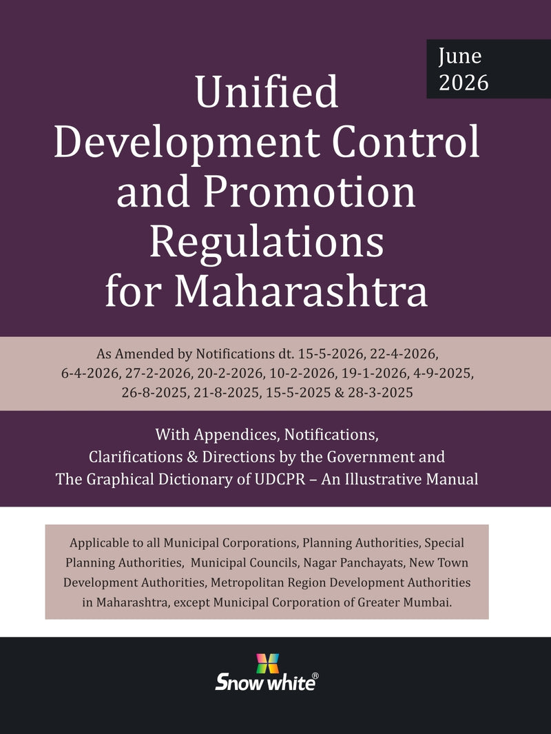 Unified Development Control and Promotion Regulations for Maharashtra - June 2026 Edition with Appendices, Clarifications & Directions by the Government