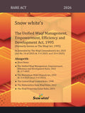 Snowwhite's Unified Waqf Management Empowerment, Efficiency and Development, 1995 (Formerly known as The Waqf Act, 1995) with Central and Maharashtra Rules - 2026 Edition - As Amended by the Waqf (Amendment) Act, 2025 , w.e.f. 8-4-2025