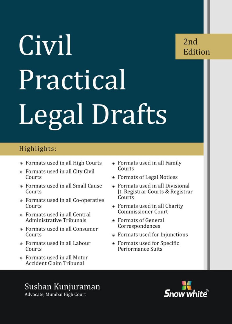 Snowwhite's Civil Practical Legal Drafts - 2nd Edition