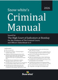 Criminal Manual - 2026 Edition with Relevant Appendices issued by The High Court of Judicature at Bombay