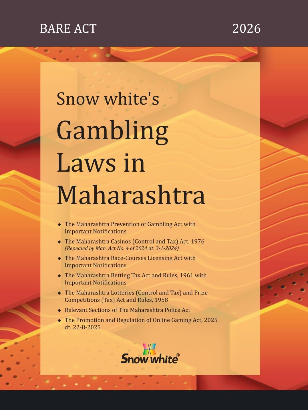 Snowwhite's Gambling Laws In Maharashtra - Bare Act