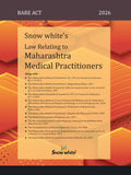 Snowwhite's Law Relating to Maharashtra Medical Practitioners - Bare Act
