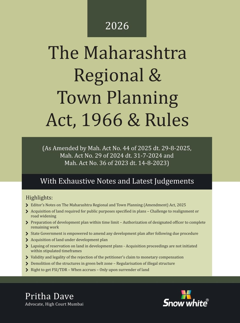 The Maharashtra Regional and Town Planning Act, 1966 and Rules (MRTP) with Exhaustive Notes & Latest Judgements