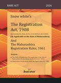 Snowwhite's The Registration Act, 1908 ( As Applicable to the State of Maharashtra) and The Maharashtra Registration Rules, 1961 - Bare Act