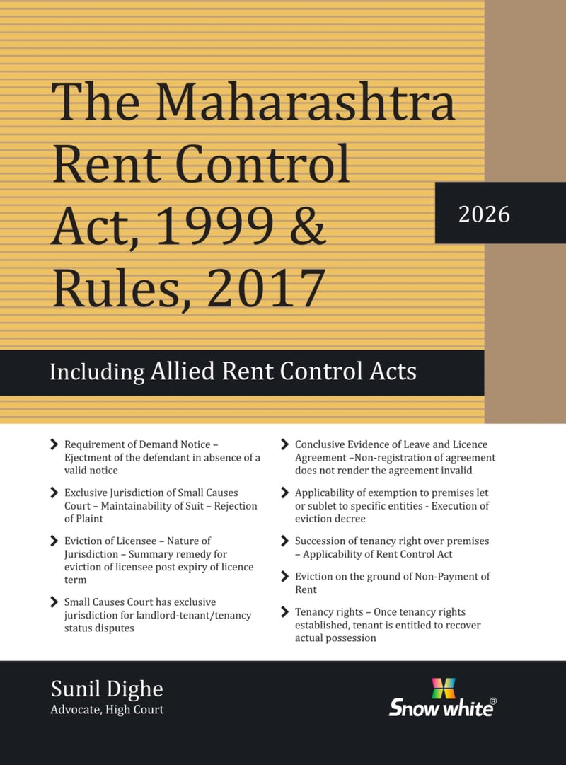The Maharashtra Rent Control Act, 1999 & Rules with Allied Rent Control Acts and Case Law