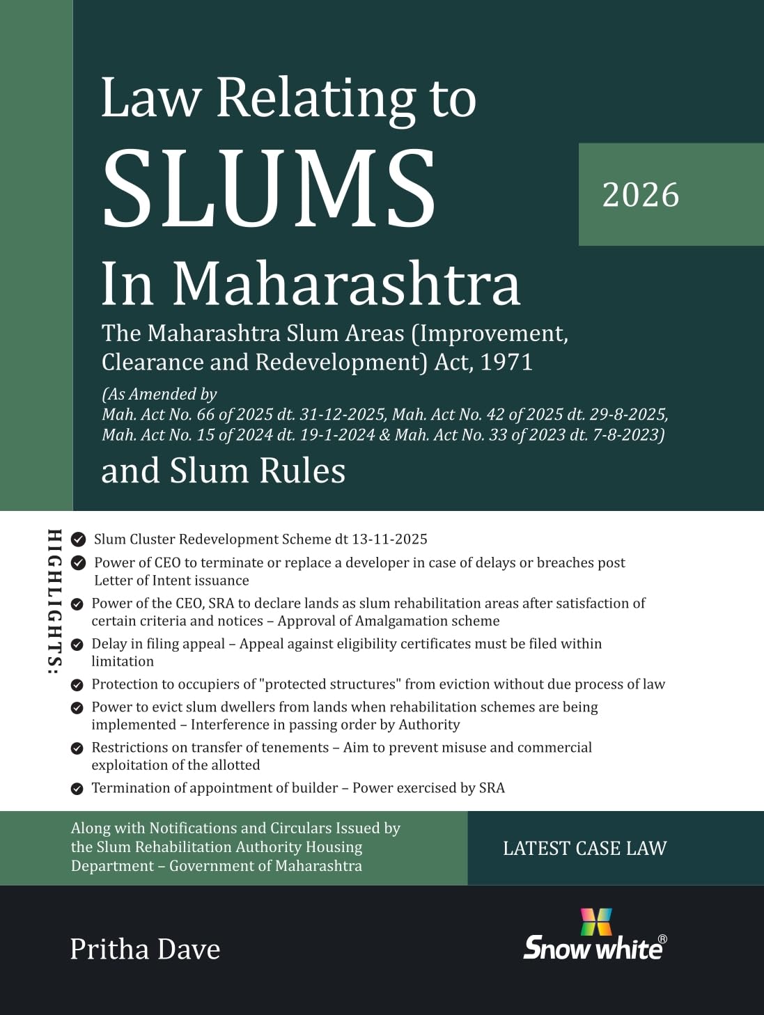 Law Relating to Slums in Maharashtra - The Maharashtra Slum Areas (Improvement, Clearance, and Redevelopment) Act, 1971 & Slum Rules - 2026 Edition with Case Law